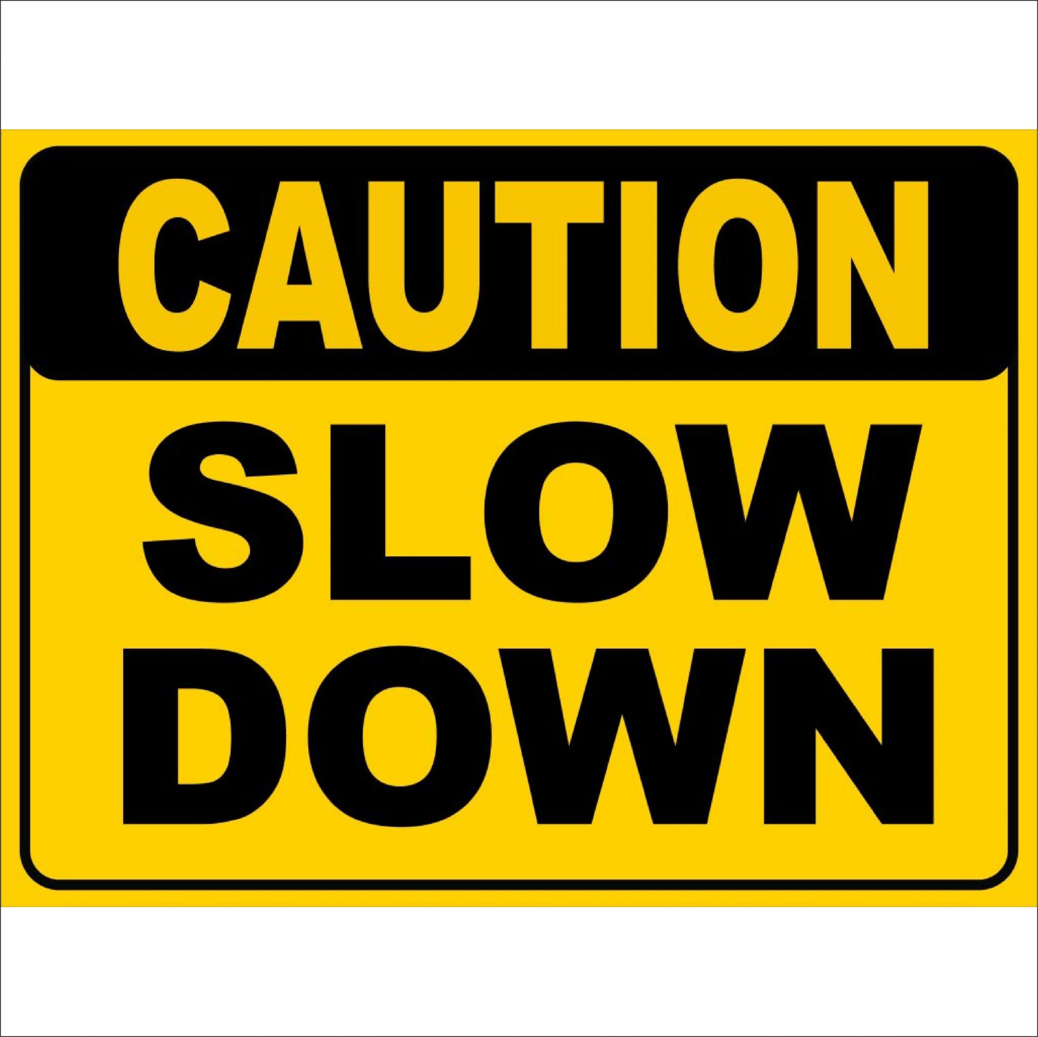 traffic_CAUTION_SLOW_DOWN