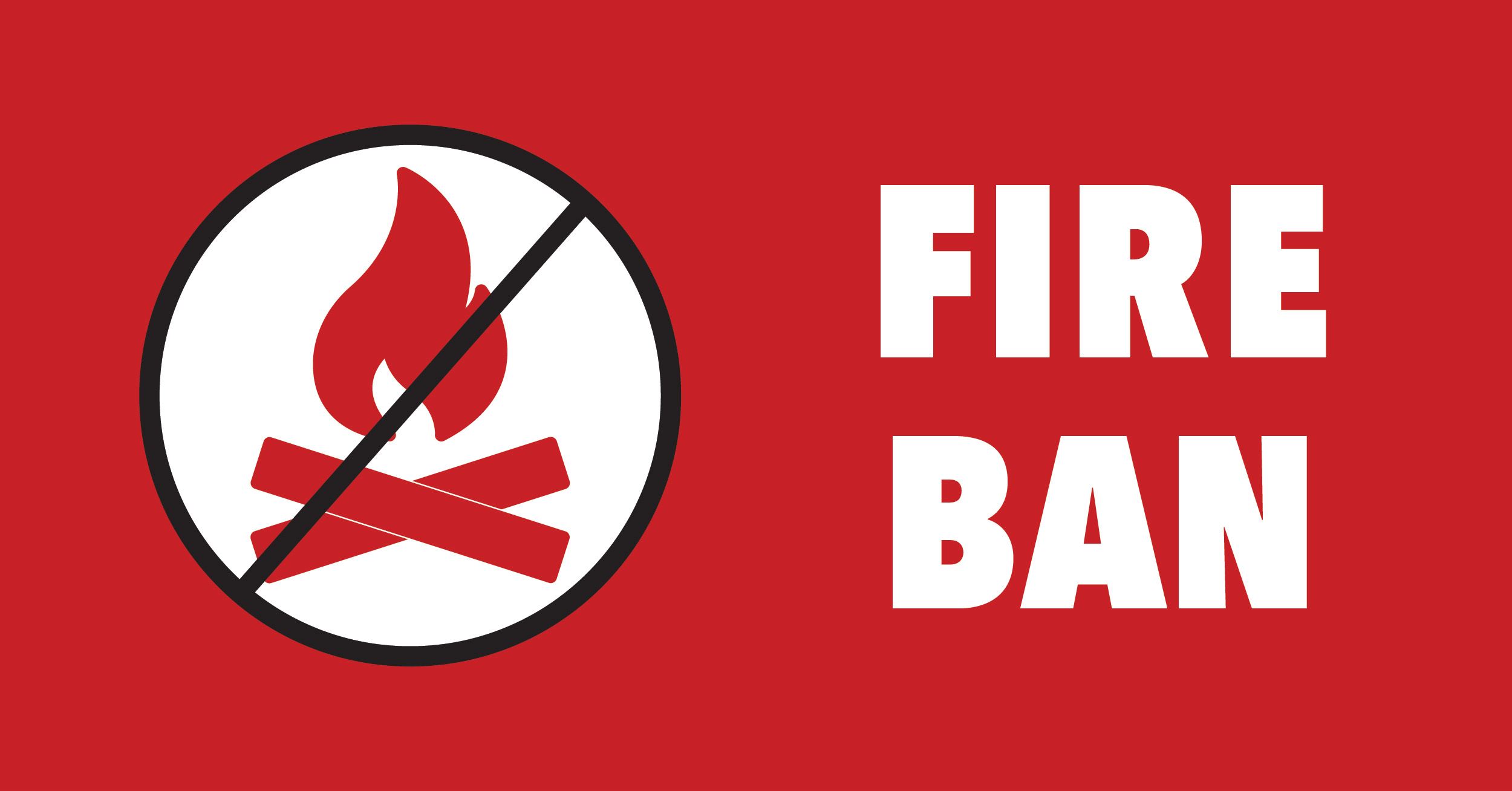 FIRE BAN
